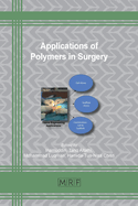 Applications of Polymers in Surgery