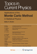 Applications of the Monte-Carlo Method in Statistical Physics