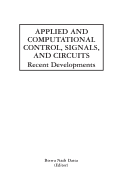 Applied and Computational Control, Signals, and Circuits: Recent Developments