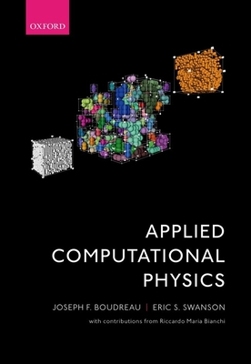 Applied Computational Physics - Boudreau, Joseph F., and Swanson, Eric S.