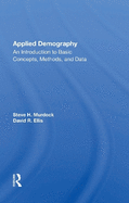 Applied Demography: An Introduction to Basic Concepts, Methods, and Data