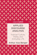 Applied Discourse Analysis: Popular Culture, Media, and Everyday Life