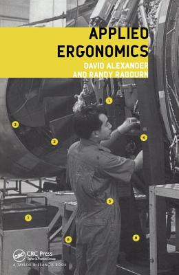 Applied Ergonomics - Alexander, D (Editor), and Rabourn, R (Editor)