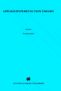 Applied Hyperfunction Theory