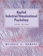 Applied Industrial/Organizational Psychology