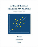 Applied Linear Regression Models - Kutner, Michael H., and Nachtsheim, Christopher J., and Wasserman, William