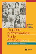 Applied Mathematics: Body and Soul: Calculus in Several Dimensions
