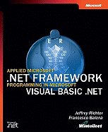 Applied Microsoft .Net Framework Programming in Microsoft Visual Basic .Net