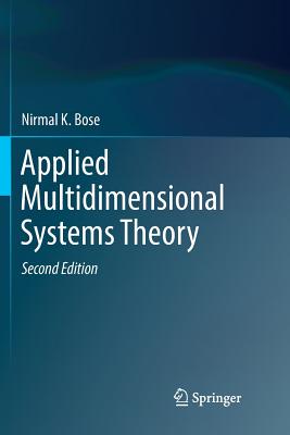 Applied Multidimensional Systems Theory - Bose, Nirmal K
