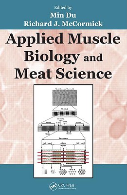 Applied Muscle Biology and Meat Science - Du (Editor), and McCormick, Richard J (Editor)