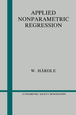 Applied Nonparametric Regression - Hrdle, Wolfgang