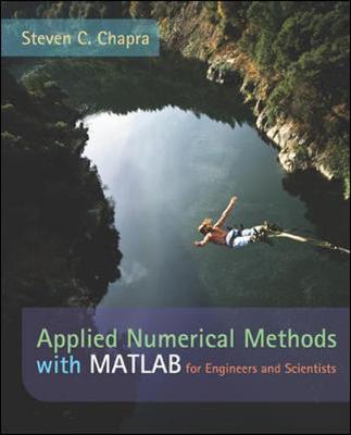 Applied Numerical Methods with MATLAB for Engineers and Scientists W/ Engineering Subscription Card - Chapra, Steven C, Dr.