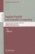 Applied Parallel and Scientific Computing: 10th International Conference, PARA 2010, Reykjavk, Iceland, June 6-9, 2010, Revised Selected Papers, Part II