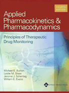 Applied Pharmacokinetics & Pharmacodynamics: Principles of Therapeutic Drug Monitoring