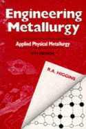 Applied physical metallurgy - Higgins, Raymond Aurelius