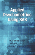 Applied Psychometrics Using SAS