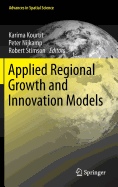 Applied Regional Growth and Innovation Models