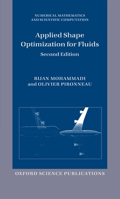 Applied Shape Optimization for Fluids - Mohammadi, Bijan, and Pironneau, Olivier
