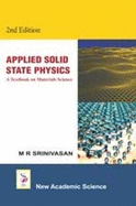 Applied Solid State Physics: A Textbook on Materials Science