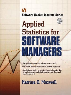 Applied Statistics for Software Managers - Maxwell, Katrina D