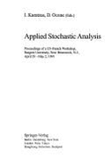 Applied Stochastic Analysis: Proceedings of a Us-French Workshop, Rutgers University, New Brunswick, N.J., April 29 - May 2, 1991
