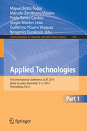 Applied Technologies: First International Conference, iCat 2019, Quito, Ecuador, December 3-5, 2019, Proceedings, Part I