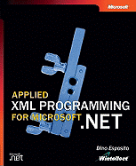 Applied XML Programming for Microsofta .Net