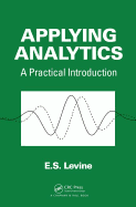 Applying Analytics: A Practical Introduction