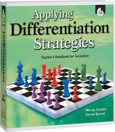 Applying Differentiation Strategies: Teacher's Handbook for Secondary: Teacher's Handbook for Secondary