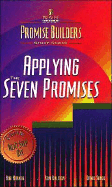 Applying the Seven Promises