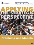 Applying the Strategic Perspective: Problems and Models, Workbook
