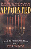 Appointed: The Biblical Fall, Feasts and the Return of the Lord Jesus Christ