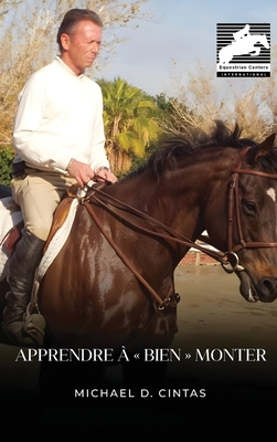 Apprendre  bien monter - Cintas, Michael D