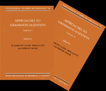 Approaches to Grammaticalization: 2 Volumes (Set)