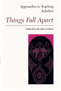 Approaches to Teaching Achebe's Things Fall Apart