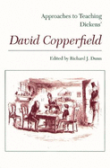 Approaches to Teaching Dickens' David Copperfield