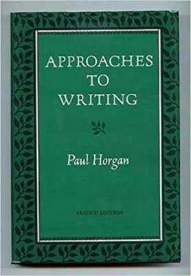Approaches to Writing - Horgan, Paul
