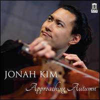 Approaching Autumn - Jonah Kim (cello); Robert Koenig (piano)
