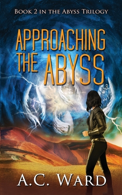 Approaching the Abyss - Ward, A C