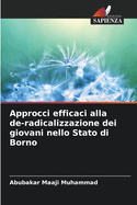 Approcci efficaci alla de-radicalizzazione dei giovani nello Stato di Borno