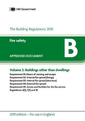 Approved Document B: Fire Safety - Volume 2: Buildings other than dwellings - Department for Communities and Local Government