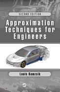 Approximation Techniques for Engineers: Second Edition