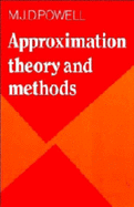 Approximation Theory and Methods - Powell, M J D