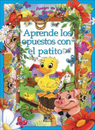 Aprende Los Opuestos Con El Patito