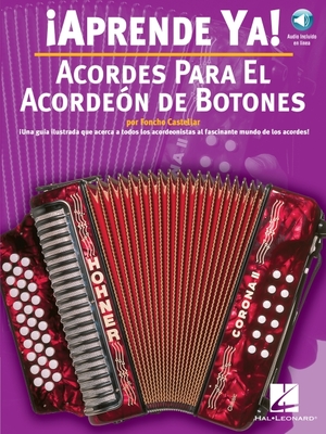 Aprende Ya] Acordes Para El Acordeon De Botones - Castellar, Foncho