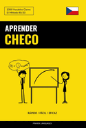 Aprender Checo - Rpido / Fcil / Eficaz: 2000 Vocablos Claves