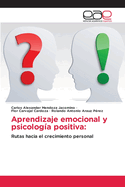 Aprendizaje emocional y psicolog?a positiva