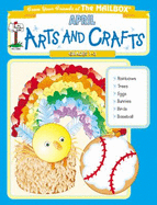 April Arts and Crafts Grades 1-3 - Walker, Susan, Ed