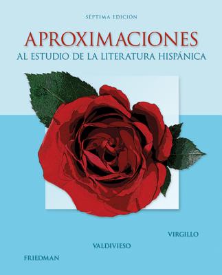 Aproximaciones al estudio de la literatura hispnica - Virgillo, Carmelo, and Friedman, Edward, and Valdivieso, Teresa