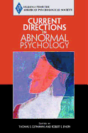 Aps: Current Directions in Abnormal Psychology